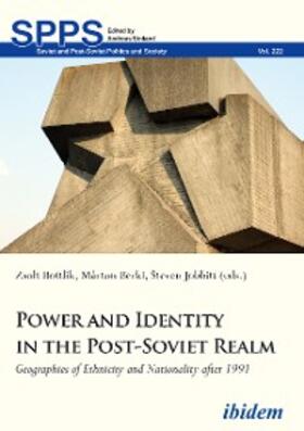 Jobbitt / Bottlik / Berki |  Power and Identity in the Post-Soviet Realm | eBook | Sack Fachmedien