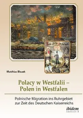 Blazek |  Polacy w Westfalii - Polen in Westfalen | eBook | Sack Fachmedien