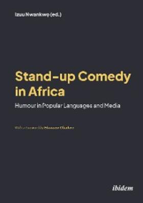 Nwankw? |  Stand-up Comedy in Africa | eBook | Sack Fachmedien