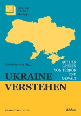 Beck |  Ukraine verstehen | eBook | Sack Fachmedien