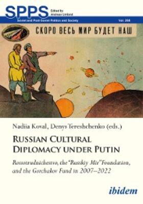 Koval / Tereshchenko |  Russian Cultural Diplomacy under Putin | eBook | Sack Fachmedien