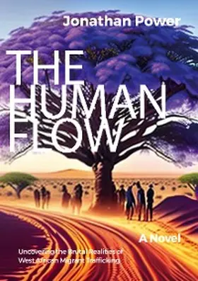 Power |  The Human Flow. An Adventure Story | eBook | Sack Fachmedien