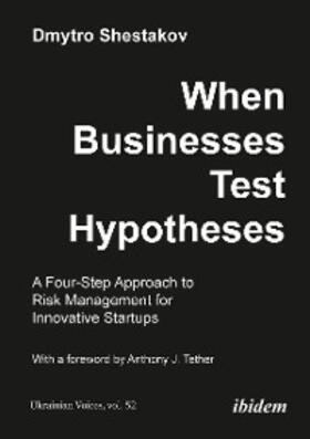 Shestakov |  When Businesses Test Hypotheses | eBook | Sack Fachmedien