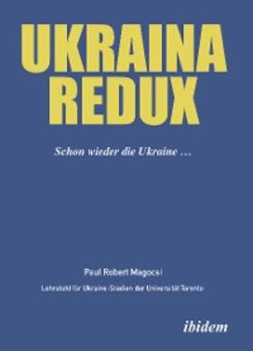 Magocsi |  Ukraina Redux | eBook | Sack Fachmedien