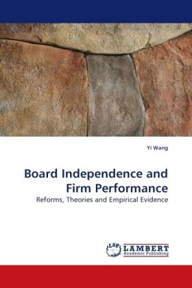 Wang |  Board Independence and Firm Performance | Buch |  Sack Fachmedien