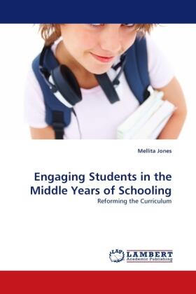 Jones |  Engaging Students in the Middle Years of Schooling | Buch |  Sack Fachmedien