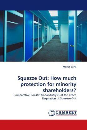 Bartl | Squezze Out: How much protection for minority shareholders? | Buch | 978-3-8383-3190-4 | sack.de