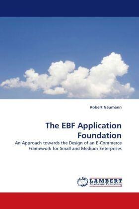 Neumann |  The EBF Application Foundation | Buch |  Sack Fachmedien