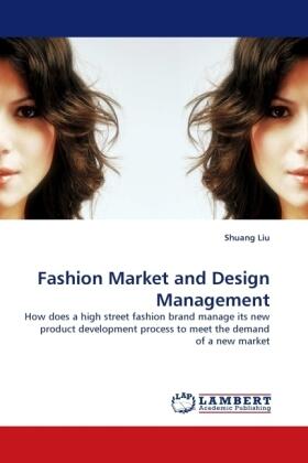 Liu |  Fashion Market and Design Management | Buch |  Sack Fachmedien