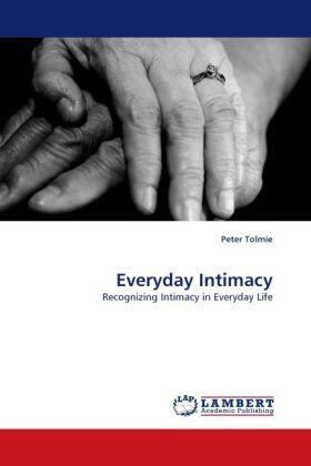 Tolmie |  Everyday Intimacy | Buch |  Sack Fachmedien