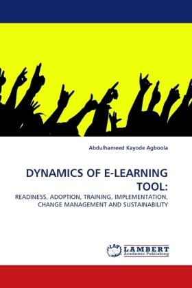 Agboola |  DYNAMICS OF E-LEARNING TOOL: | Buch |  Sack Fachmedien