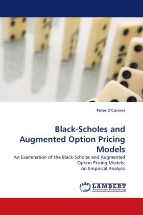 O'Connor |  Black-Scholes and Augmented Option Pricing Models | Buch |  Sack Fachmedien