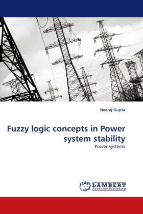 Gupta |  Fuzzy logic concepts in Power system stability | Buch |  Sack Fachmedien