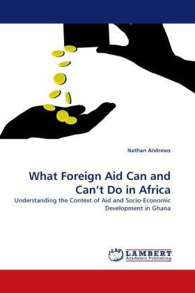 Andrews |  What Foreign Aid Can and Can¿t Do in Africa | Buch |  Sack Fachmedien