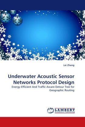 Zhang |  Underwater Acoustic Sensor Networks Protocol Design | Buch |  Sack Fachmedien