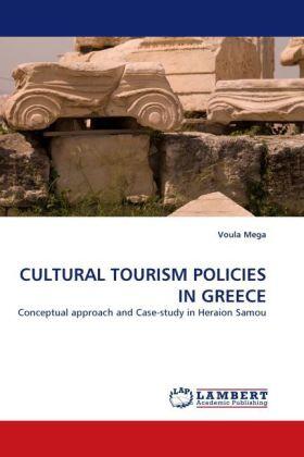 Mega |  CULTURAL TOURISM POLICIES IN GREECE | Buch |  Sack Fachmedien