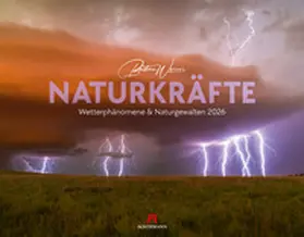 Werner |  Naturkräfte - Wetterphänomene und Naturgewalten Kalender 2026 | Sonstiges |  Sack Fachmedien