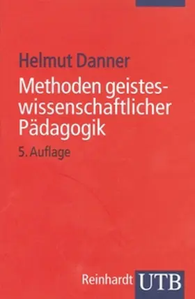 Danner |  Methoden geisteswissenschaftlicher Pädagogik | eBook | Sack Fachmedien