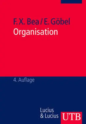 Bea / Göbel |  Organisation | eBook | Sack Fachmedien