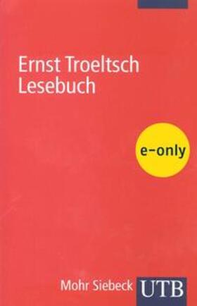 Troeltsch / Voigt |  Ernst Troeltsch Lesebuch | eBook | Sack Fachmedien