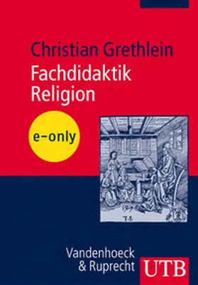 Grethlein |  Fachdidaktik Religion | eBook | Sack Fachmedien