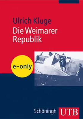 Kluge |  Die Weimarer Republik | eBook | Sack Fachmedien