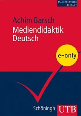 Barsch |  Mediendidaktik Deutsch | eBook | Sack Fachmedien