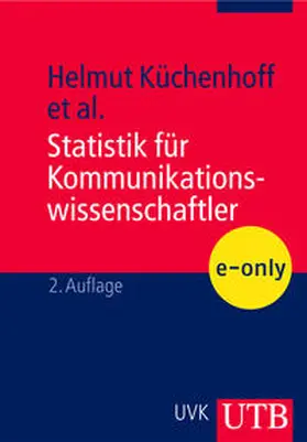 Küchenhoff / Knieper / Eichhorn | Statistik für Kommunikationswissenschaftler | E-Book | sack.de