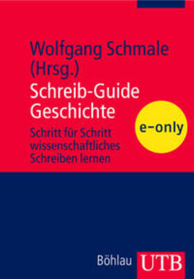 Schmale |  Schreib-Guide Geschichte | eBook | Sack Fachmedien