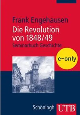 Engehausen |  Die Revolution von 1848/49 | eBook | Sack Fachmedien