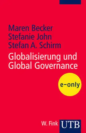 Kreutler / John / Schirm | Globalisierung und Global Governance | E-Book | sack.de