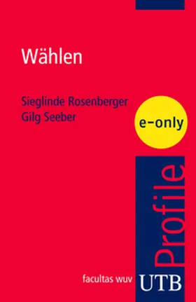 Seeber / Rosenberger |  Wählen | eBook | Sack Fachmedien