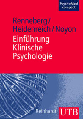 Renneberg / Heidenreich / Noyon |  Einführung Klinische Psychologie | eBook | Sack Fachmedien