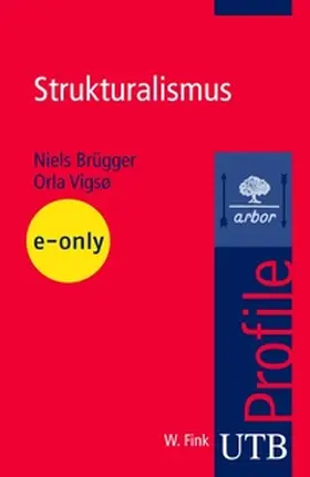 Brügger / Vigsø |  Strukturalismus | eBook | Sack Fachmedien