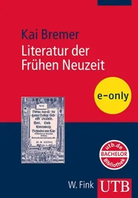 Bremer |  Literatur der Frühen Neuzeit | eBook | Sack Fachmedien