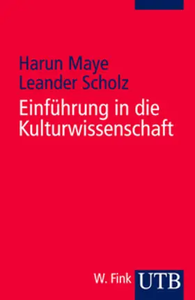 Maye / Scholz | Einführung in die Kulturwissenschaft | E-Book | sack.de