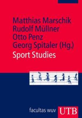 Marschik / Müllner / Penz |  Sport Studies | eBook | Sack Fachmedien