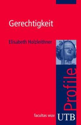 Holzleithner |  Gerechtigkeit | eBook | Sack Fachmedien