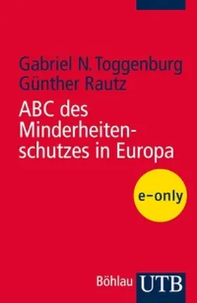 Toggenburg / Rautz |  ABC des Minderheitenschutzes in Europa | eBook | Sack Fachmedien