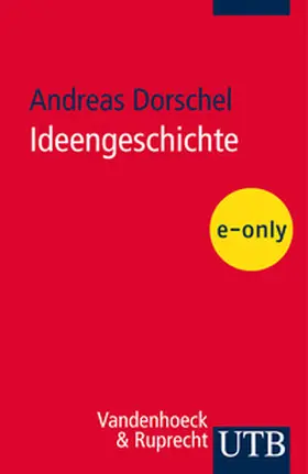 Dorschel |  Ideengeschichte | eBook | Sack Fachmedien