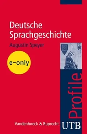 Speyer | Deutsche Sprachgeschichte | E-Book | sack.de