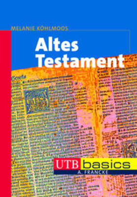 Köhlmoos |  Altes Testament | eBook | Sack Fachmedien