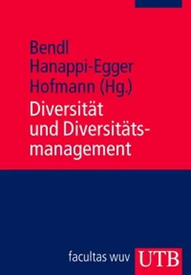 Hanappi-Egger / Hofmann / Bendl |  Diversität und Diversitätsmanagement | eBook | Sack Fachmedien