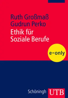 Perko / Großmaß |  Ethik für Soziale Berufe | eBook | Sack Fachmedien