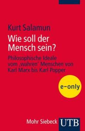 Salamun |  Wie soll der Mensch sein? | eBook | Sack Fachmedien