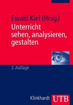 Kiel |  Unterricht sehen, analysieren, gestalten | eBook | Sack Fachmedien