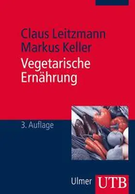 Leitzmann / Keller |  Vegetarische Ernährung | eBook | Sack Fachmedien