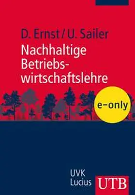 Ernst / Sailer |  Nachhaltige Betriebswirtschaftslehre | eBook | Sack Fachmedien