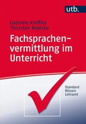 Kniffka / Roelcke |  Fachsprachenvermittlung im Unterricht | eBook | Sack Fachmedien