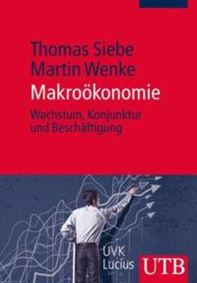 Wenke / Siebe |  Makroökonomie | eBook | Sack Fachmedien